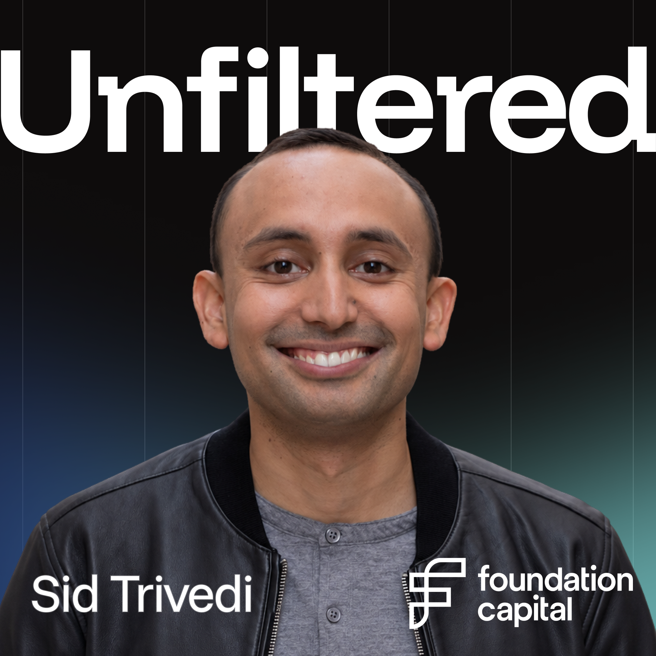 Unfiltered: VC AMA with Sid Trivedi