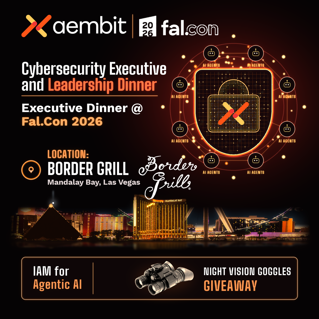 Dîner de Leadership en Cybersécurité Fal.Con 2026 Aembit - Mandalay Bay @ Restaurant Border Grill