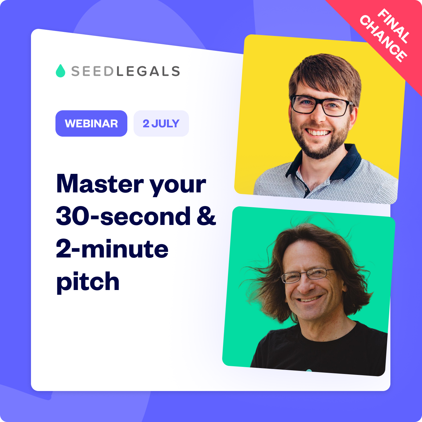 Master your 30-second and 2-minute pitch