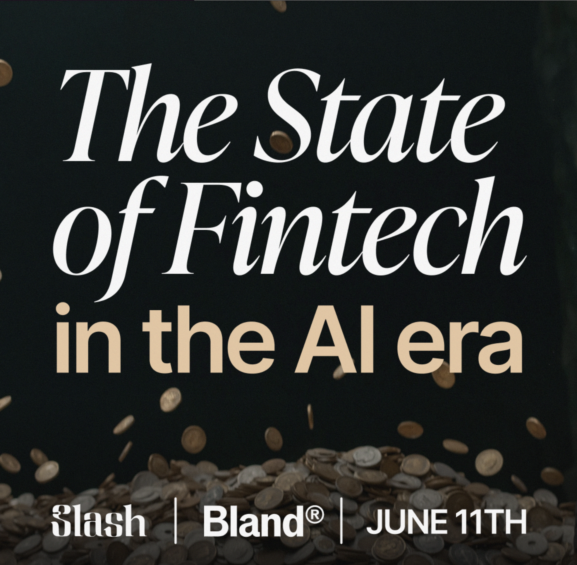 Cover art for #Slash x Bland: The State of Fintech in the AI Era — San Francisco, CA
