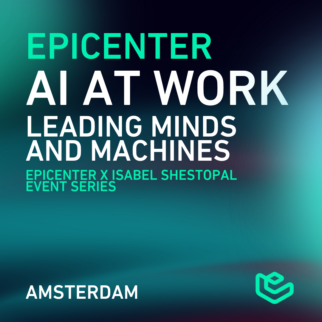 AI AT WORK - Leading Minds and Machines - Amsterdam