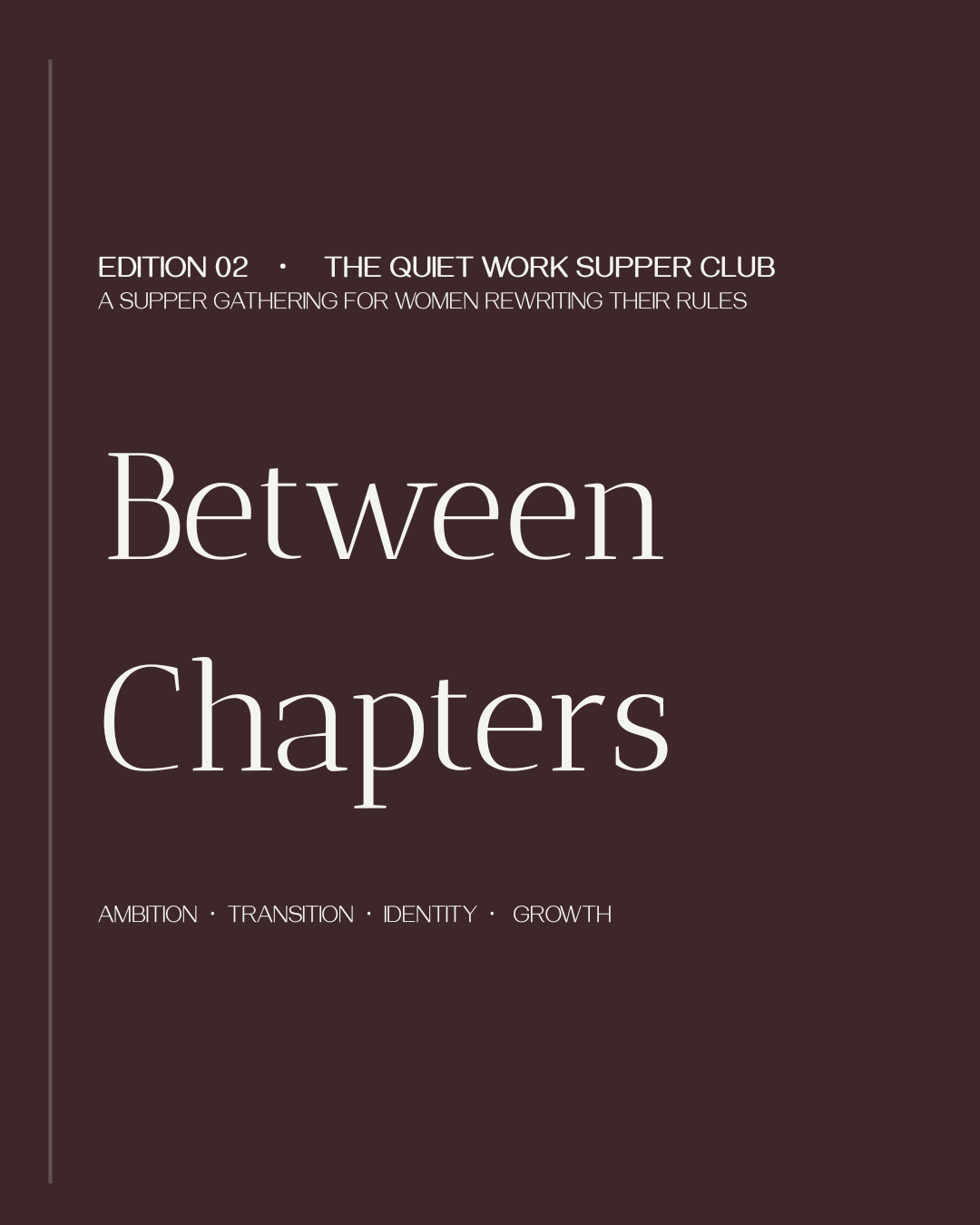 Cover art for #The Quiet Work Supper Club: Edition 02 - Between Chapters — Islington