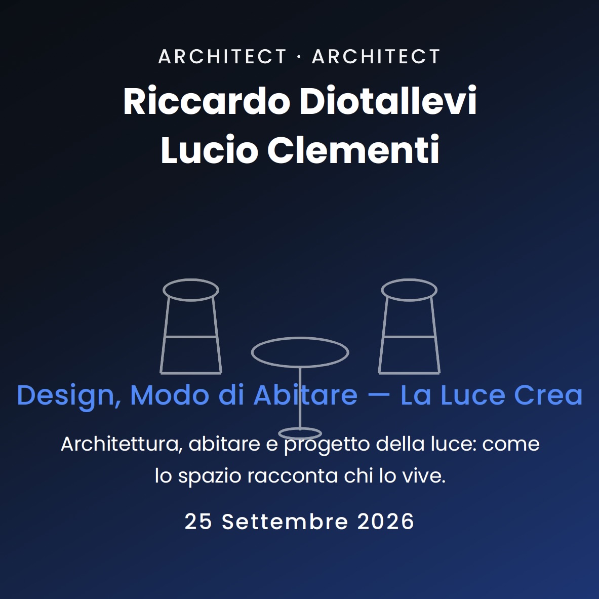 Design, Modo di Abitare: "La Luce Crea" - Aperidesign II° incontro