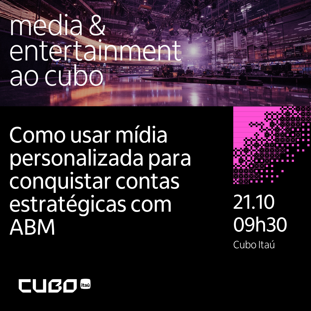 Media and Entertainment - Como usar mídia personalizada para conquistar contas estratégicas com ABM