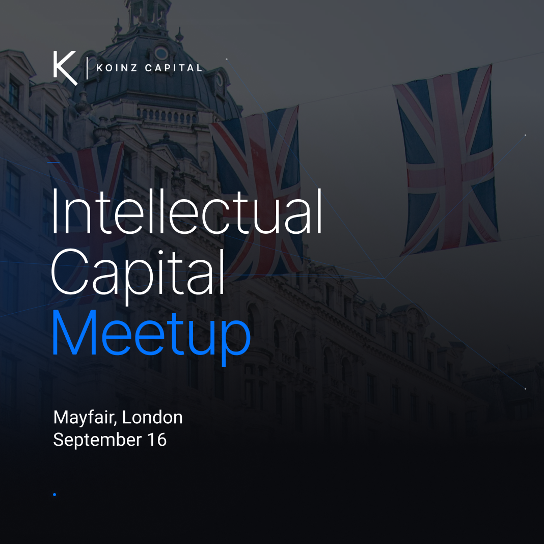 London / Intellectual Capital Meetup by Koinz Capital
