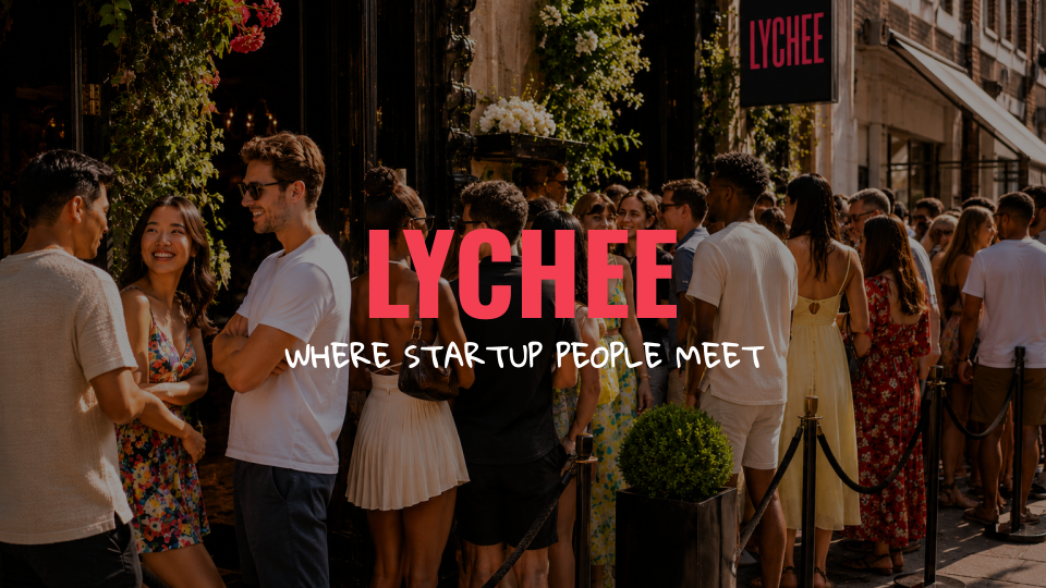 Cover art for #Lychee Social #1 - London Startup Social — London, United Kingdom