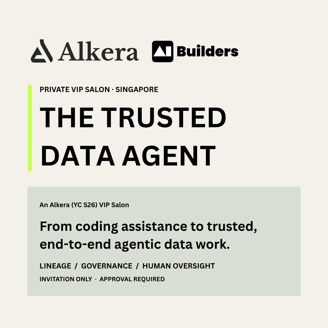 The Trusted Data Agent: An Alkera (YC S26) VIP Salon