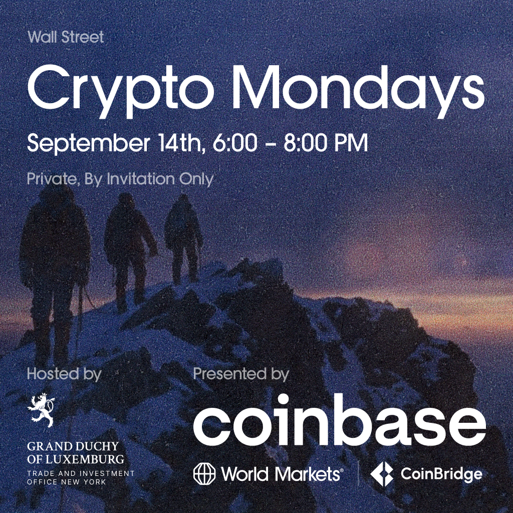 CryptoMondays Wall Street + Luxembourg Trade and Investment | Private Event