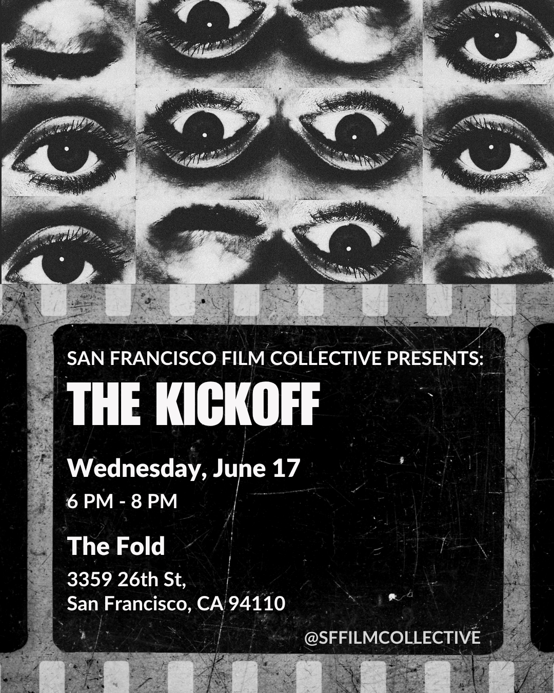 Cover art for #The Kickoff: San Francisco Film Collective — The Fold
