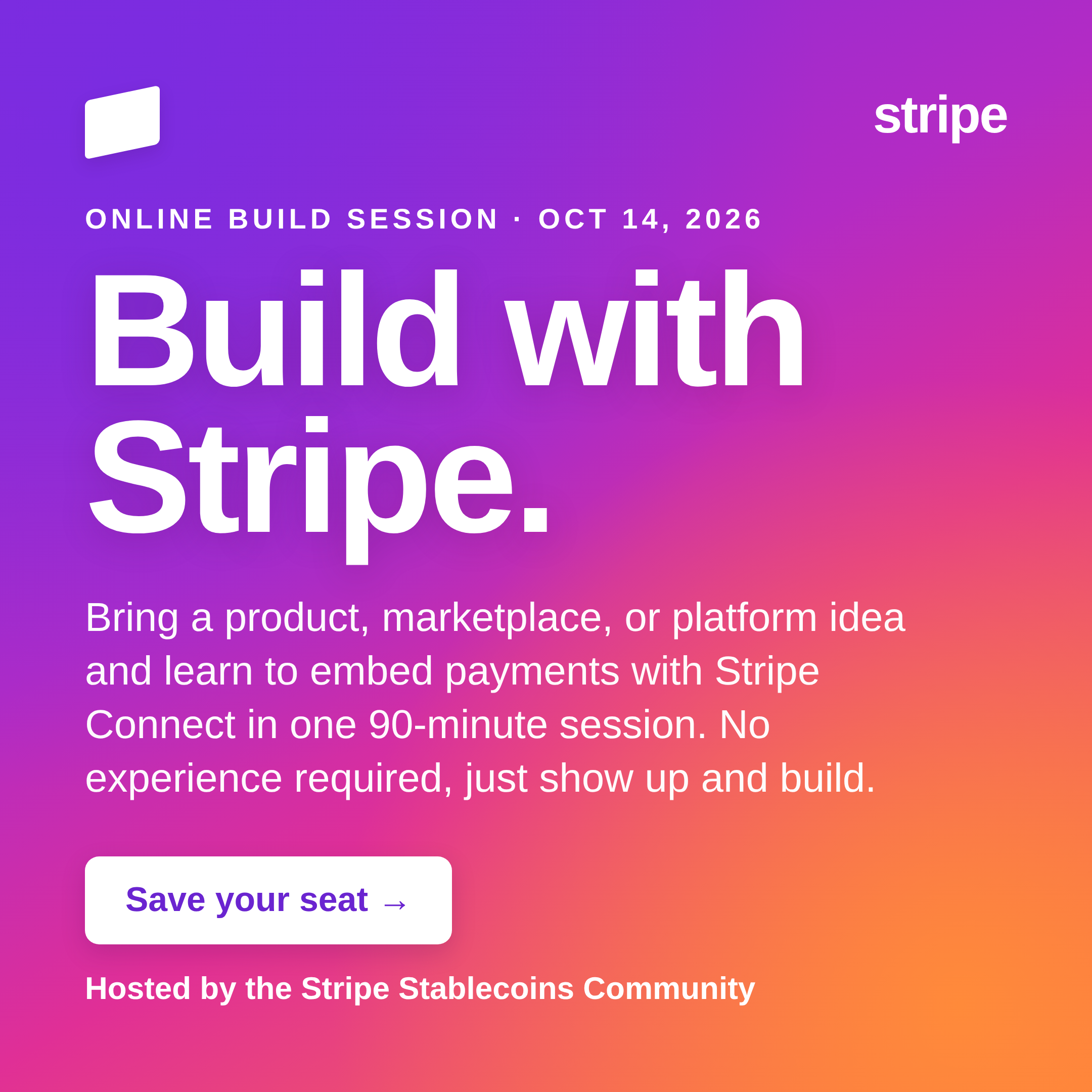 Build with Stripe Community: Embed Payments into Your Platform or Marketplace