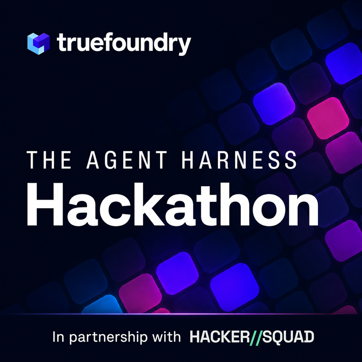 TrueFoundry Agent Harness Hackathon