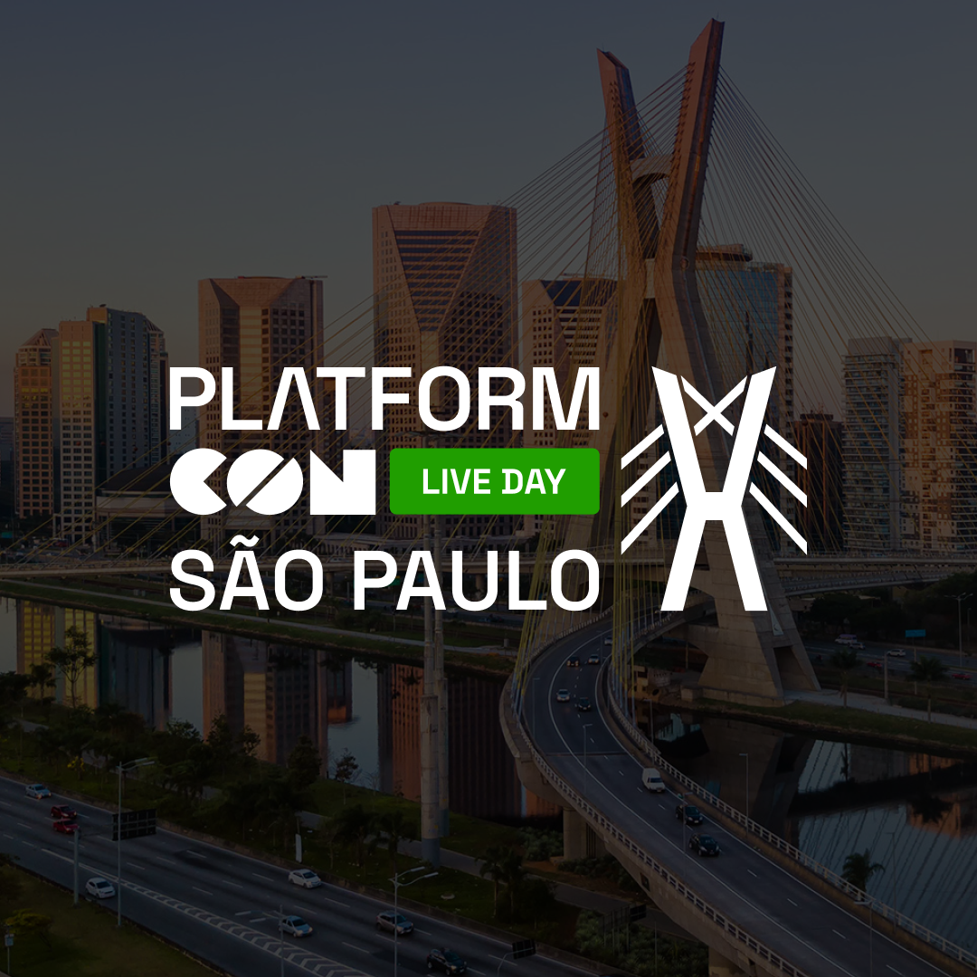 PlatformCon Live Day - São Paulo