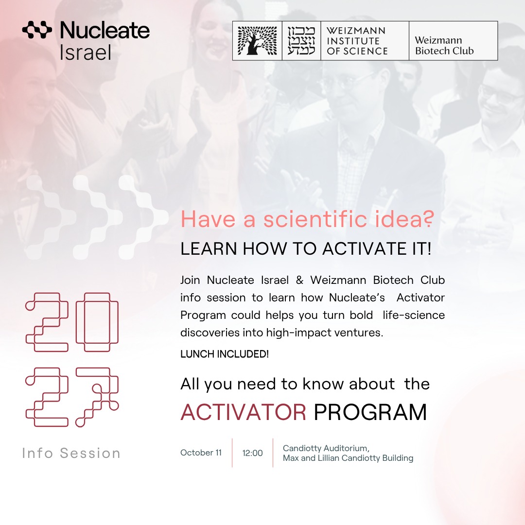 Nucleate Israel - In-person Activator 2027 Info Session Weizmann Institute