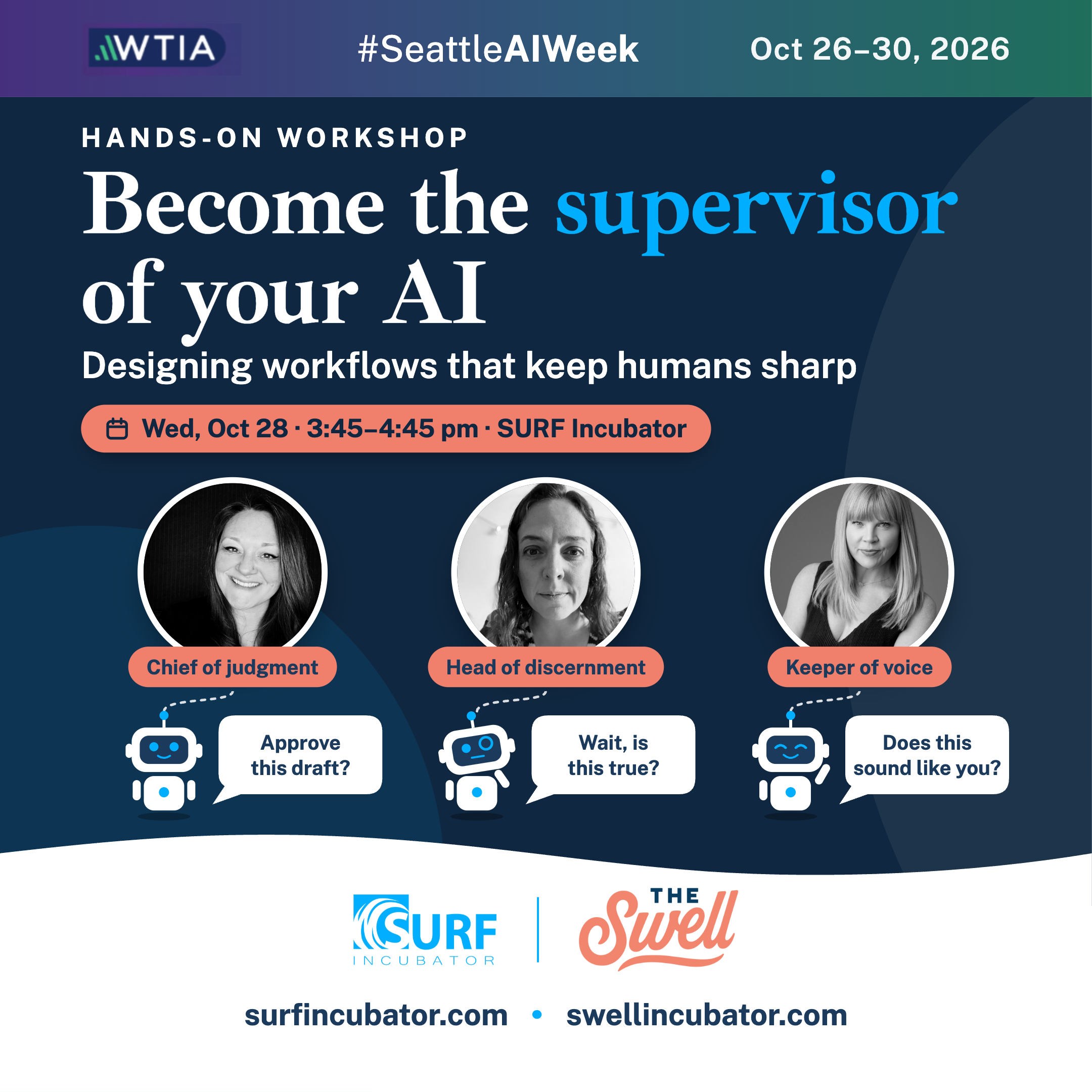 Become the supervisor of your AI!