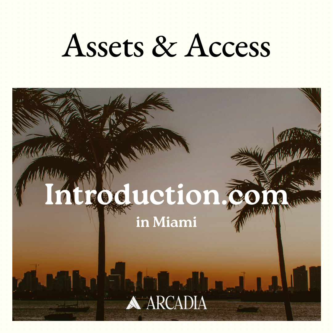 Assets & Access Miami @ Better Days