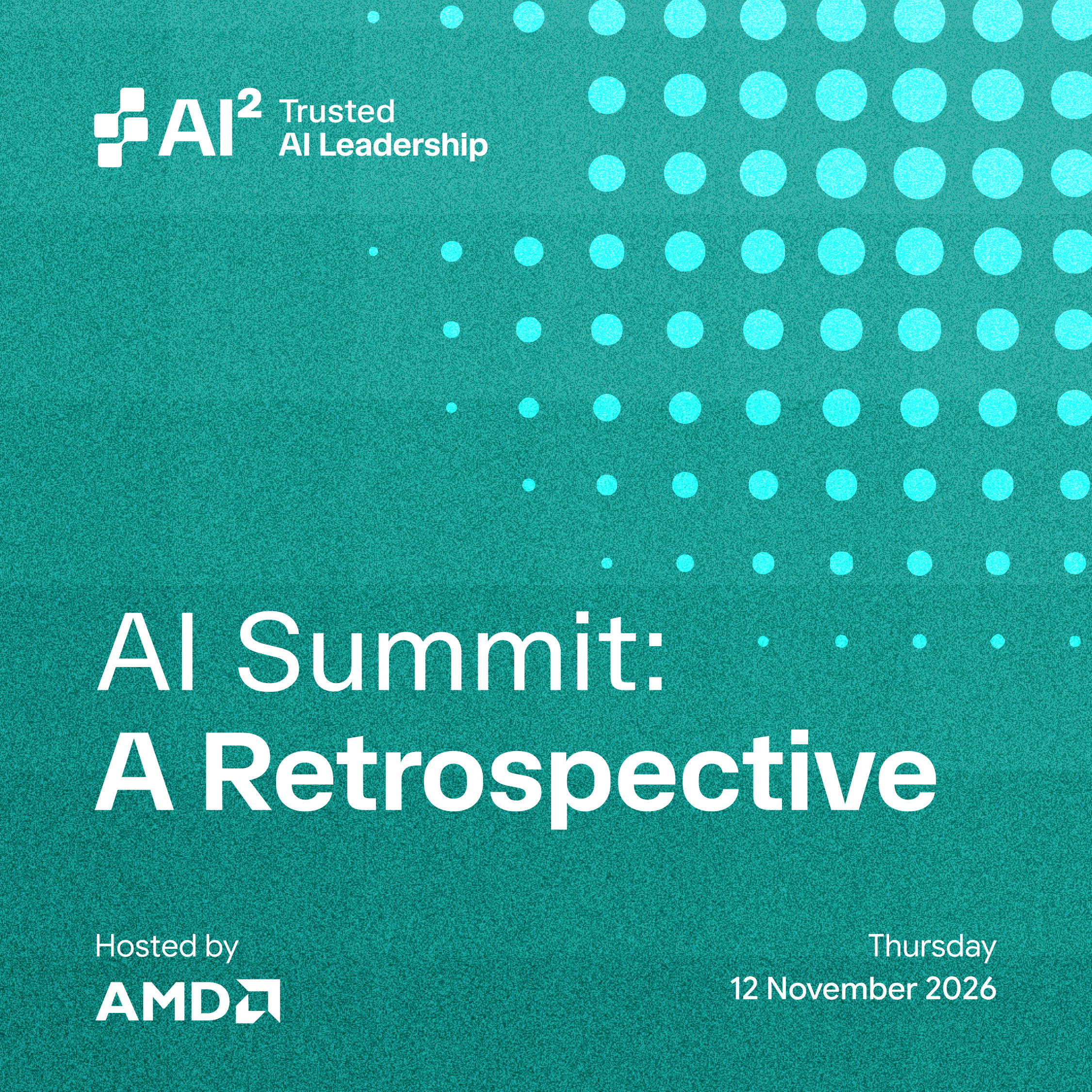 AI Summit: A Retrospective