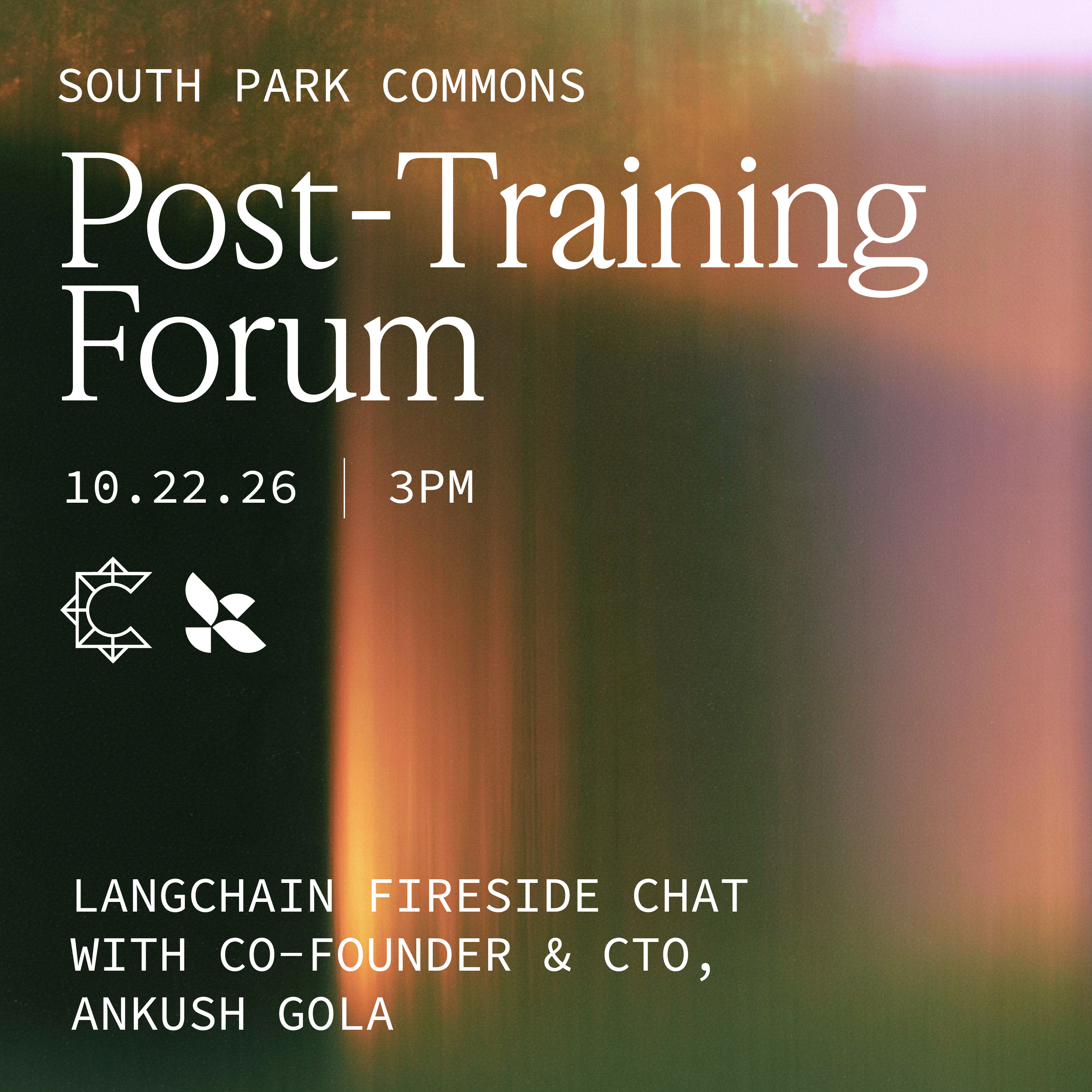 SPC Post-Training Forum: LangChain CTO, Ankush Gola