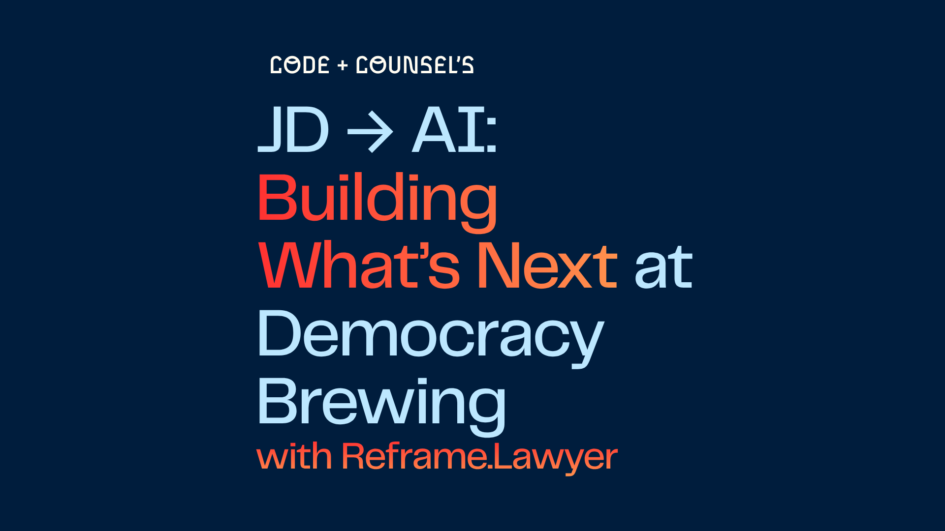JD → AI: Budowanie tego, co następne z / reframe.lawyer