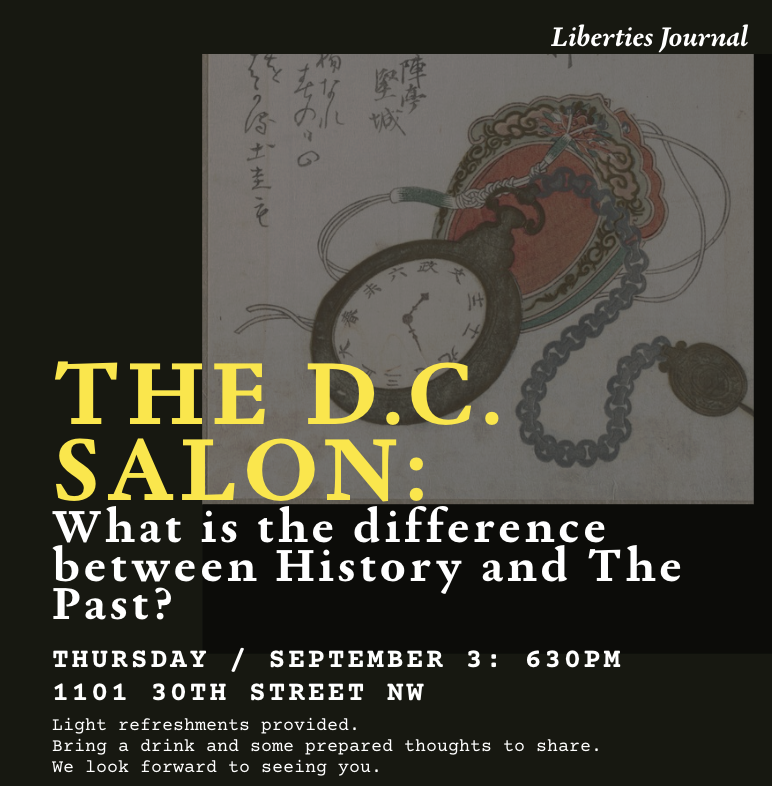 DC Salon: What is the difference between History and The Past?
