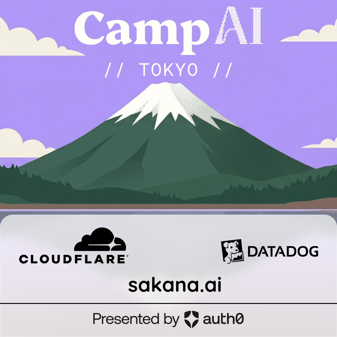 Camp AI: Agents at Work //Tokyo//