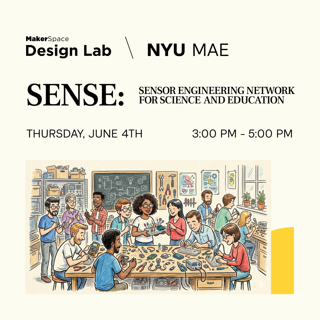 Cover art for #SENSE: Sensor Show & Tell — NYU MakerSpace