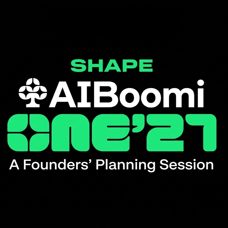Shape AIBoomi ONE'27: A Founders' Planning Session