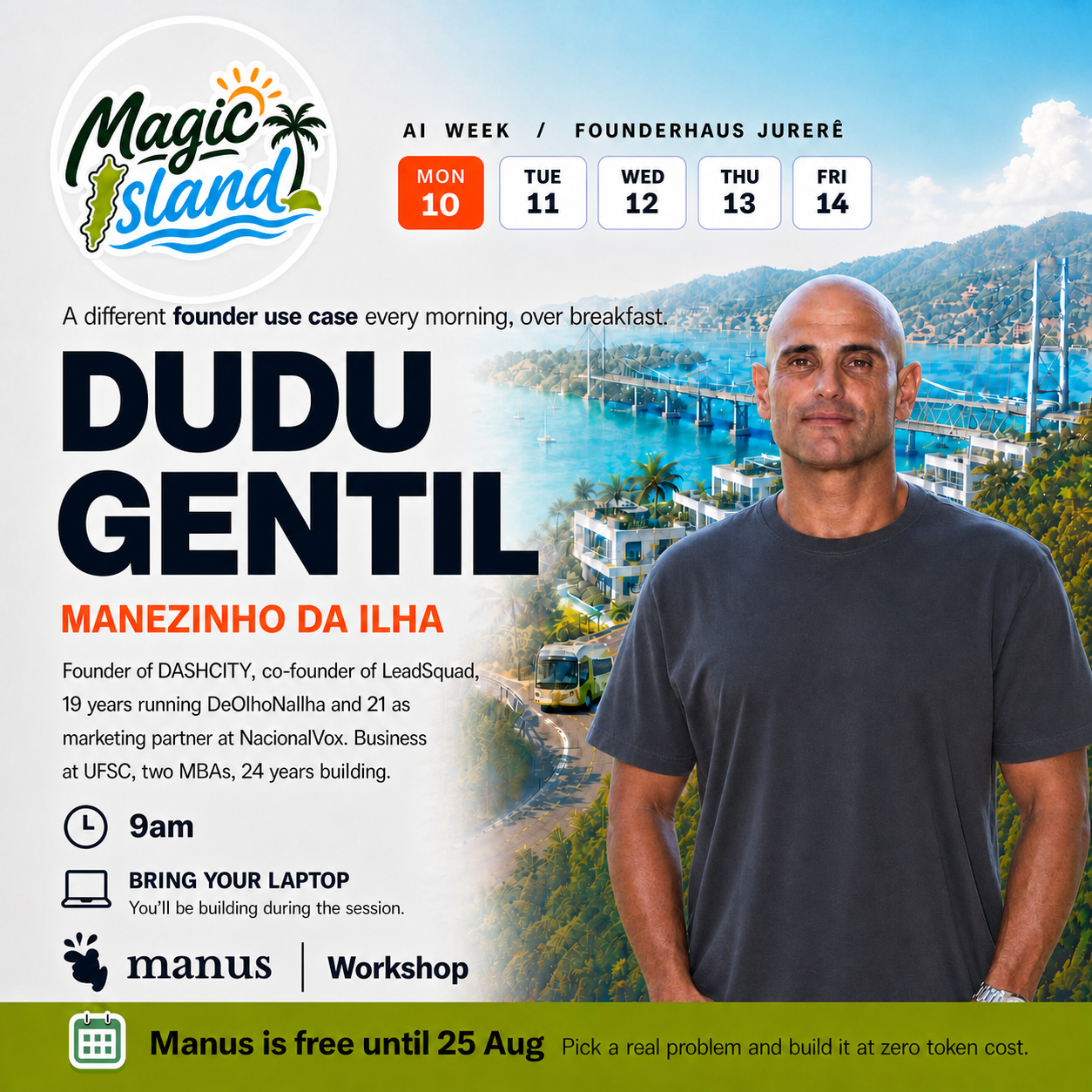AI Week: Manus AI Workshop with Dudu Gentil + Magic Island Healthy Founder Breakfast