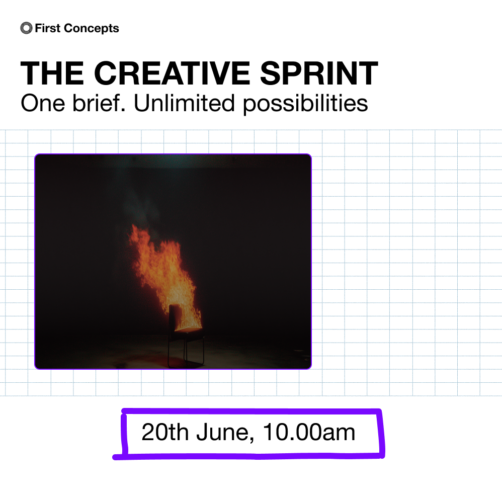 Cover art for #First Concepts Creative Sprint 2.0 — London, United Kingdom