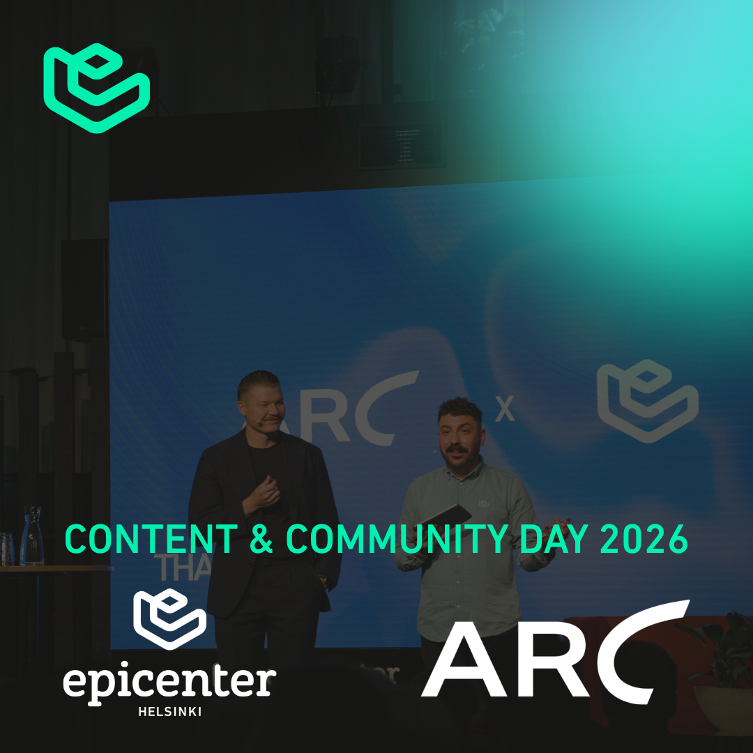 CONTENT & COMMUNITY DAY 2026 | ARC STUDIO x EPICENTER HELSINKI