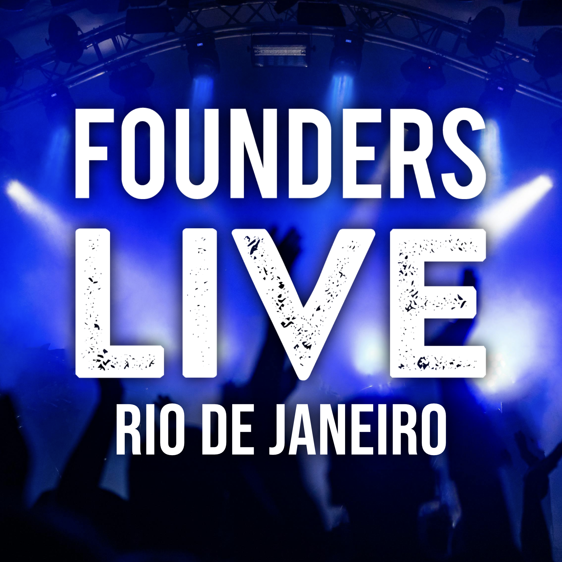 Founders Live Rio de Janeiro