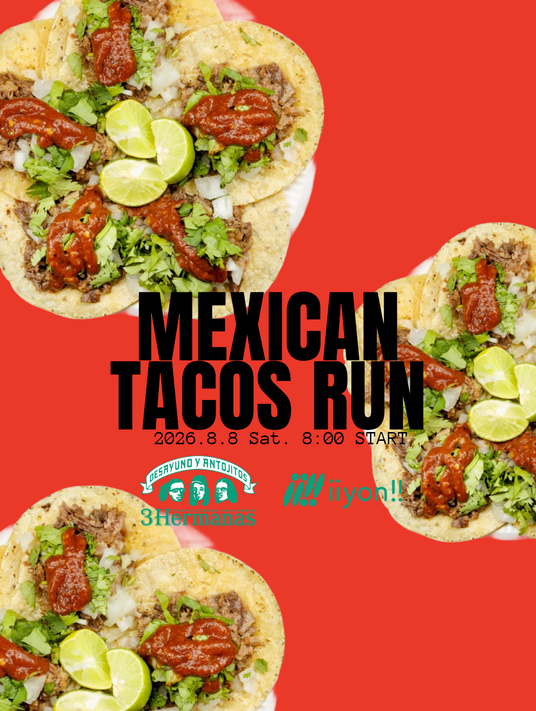 🌮Tacos Run @TRES HERMANOS🇲🇽