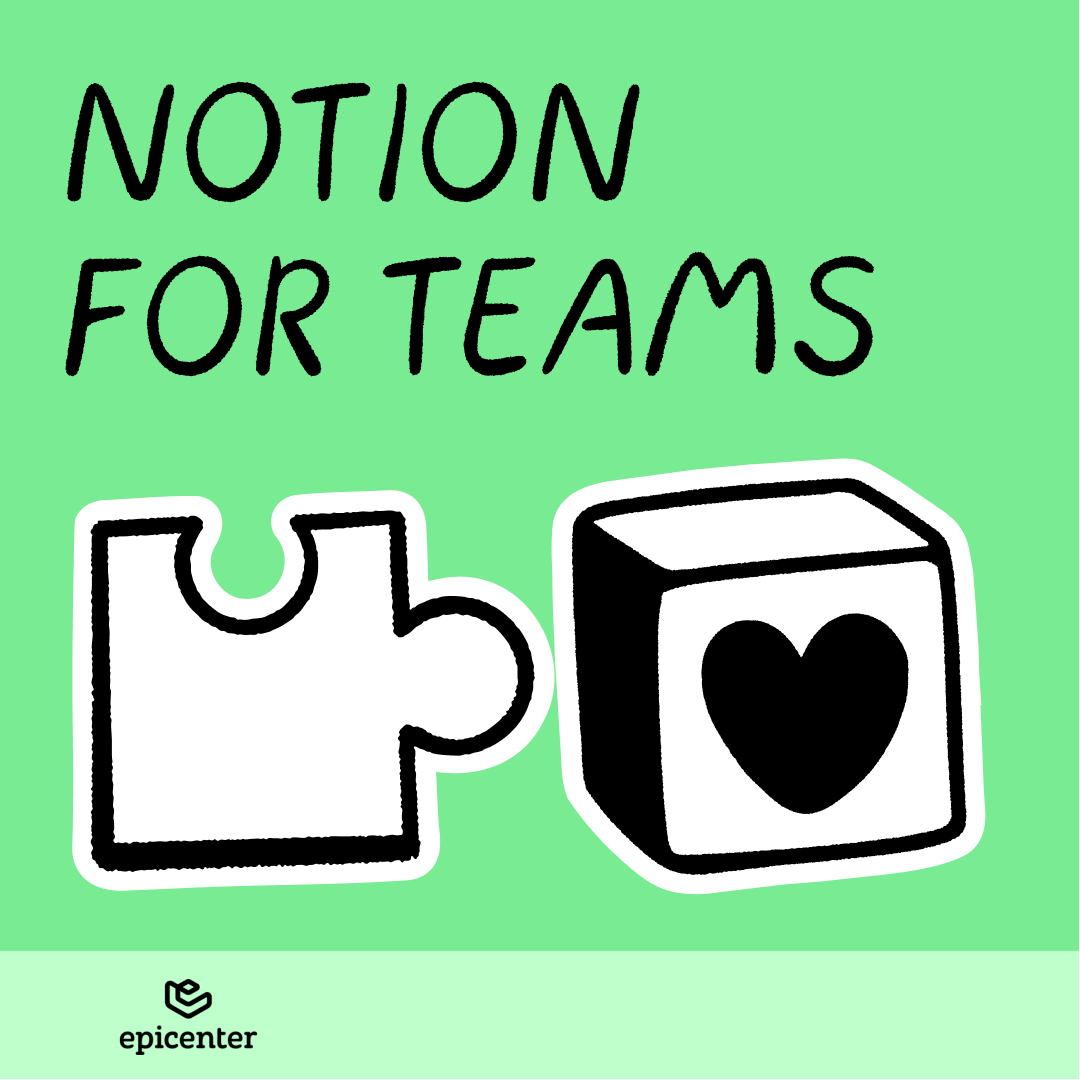 Notion for Teams (Community Event September)