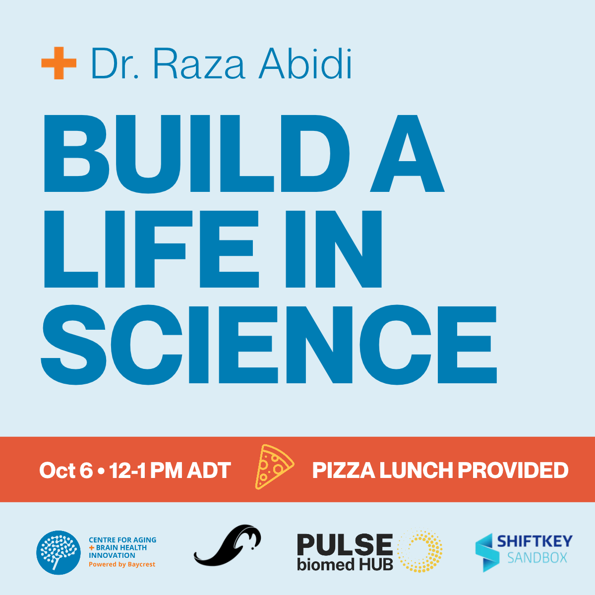 Building a Life in Science | Dr. Raza Abidi