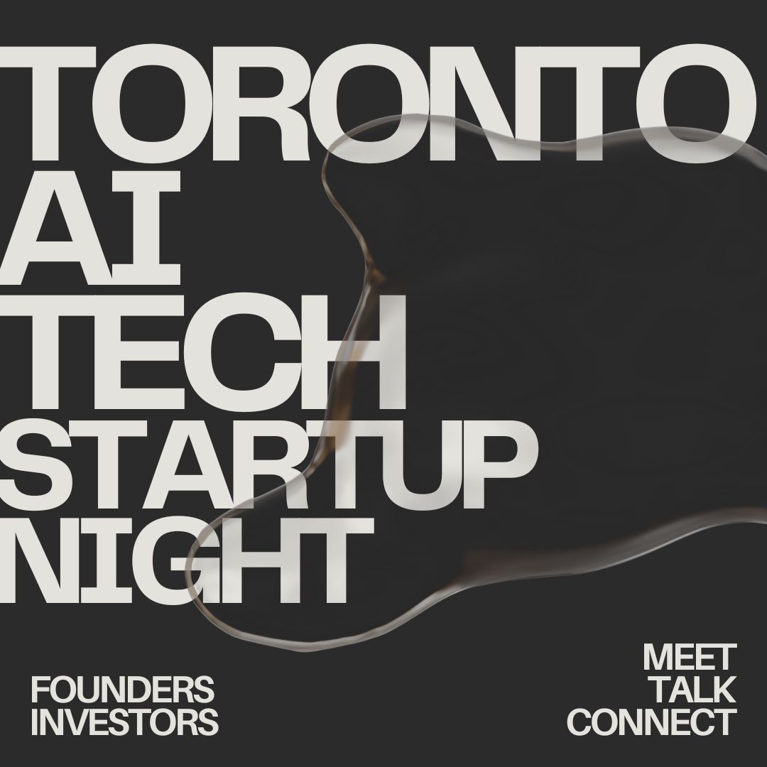 AI Tech & Startup Night — Toronto
