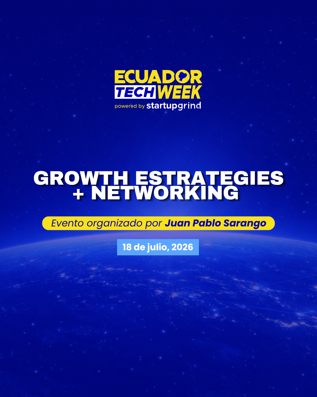 GROWTH STRATEGIES + NETWORKING by Juan Pablo Sarango 📝