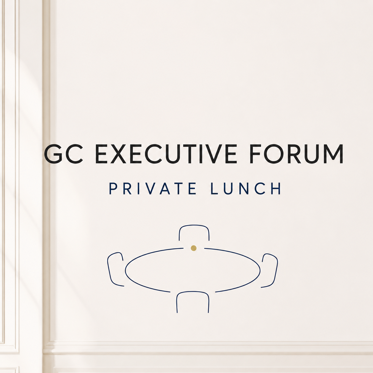 GC Executive Forum, Private Lunch