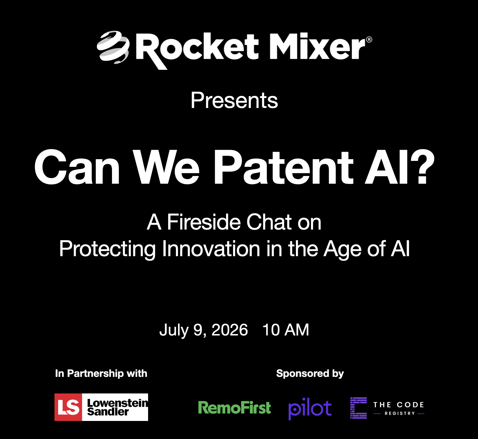 Fireside chat: "Can We Patent AI?"
