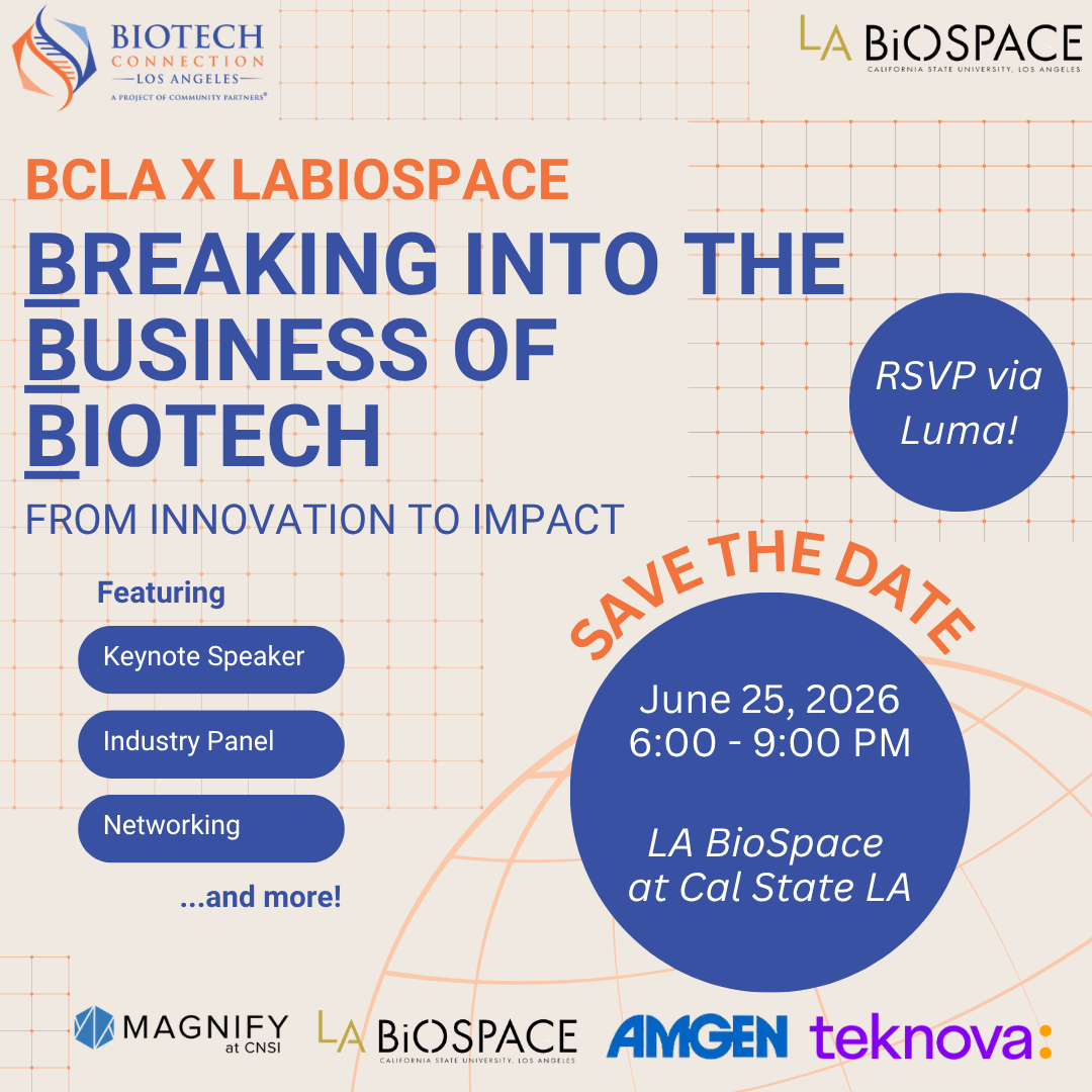 BCLA x LA BioSpace: Breaking Into the Business of Biotech