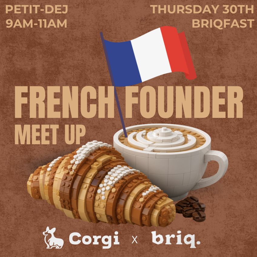 Corgi x Briq: French Founder Meetup 🇫🇷