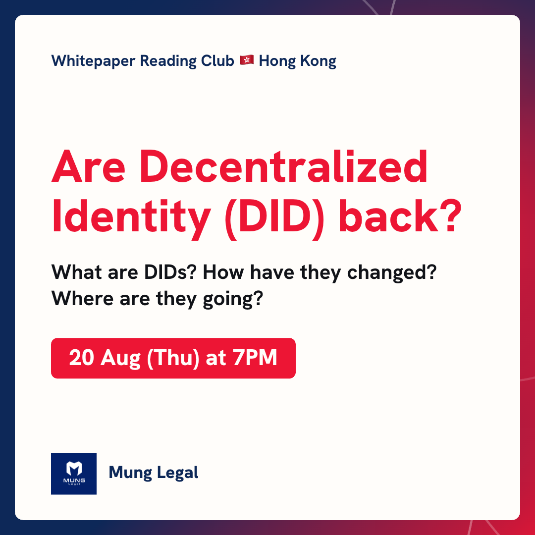 Whitepaper Reading Club 🇭🇰 - Are Decentralized Identities back? [English Session]