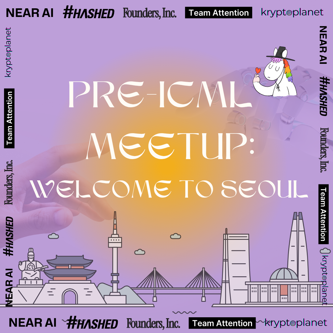 Cover art for #Pre-ICML SF Meetup: Welcome to Seoul! — Founders, Inc. | San Francisco Lab