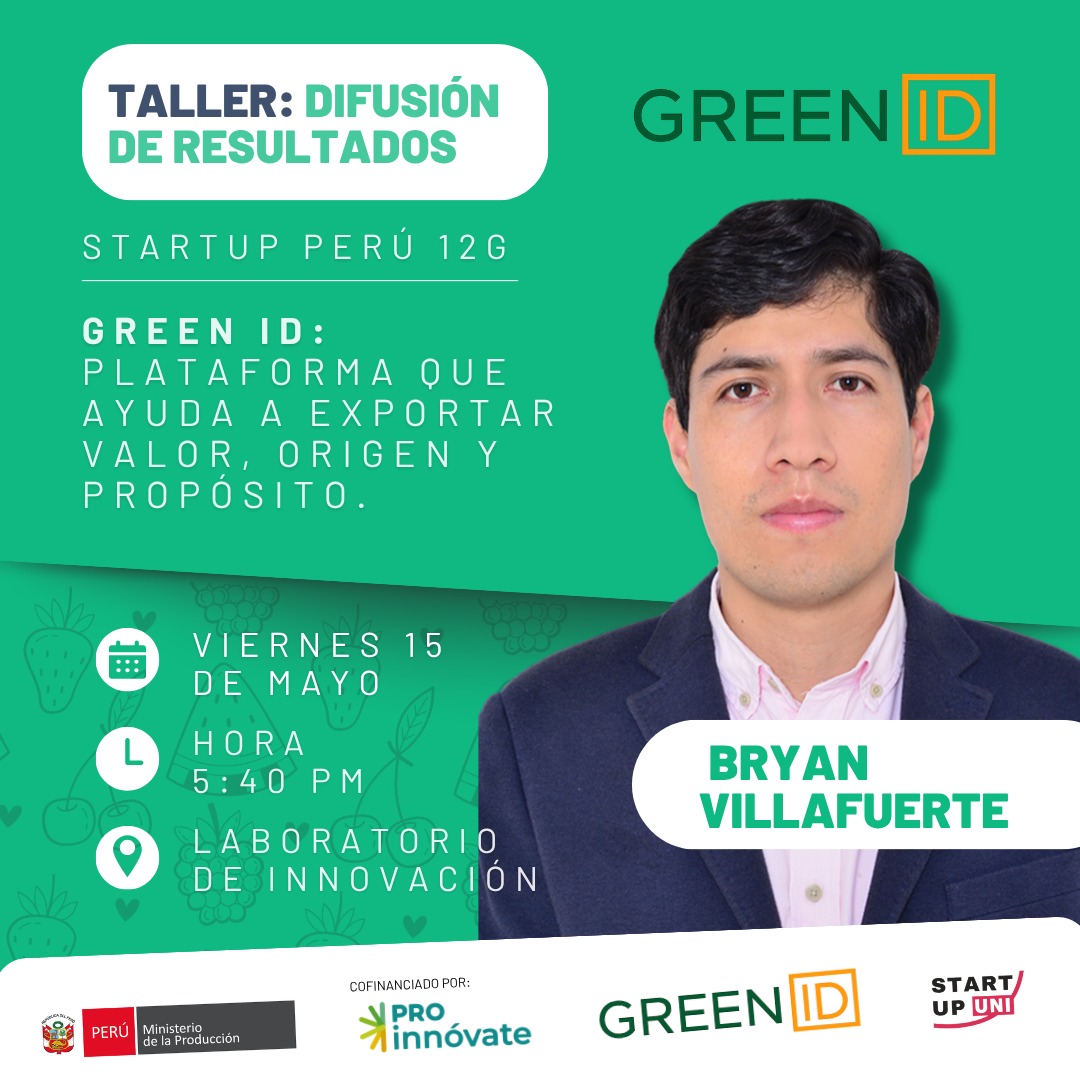 TALLER DE DIFUSIÓN DE RESULTADOS SUP 12G "GREEN ID"