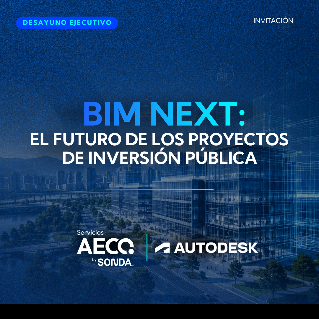 BIM NEXT: El futuro de los proyectos de inversión pública