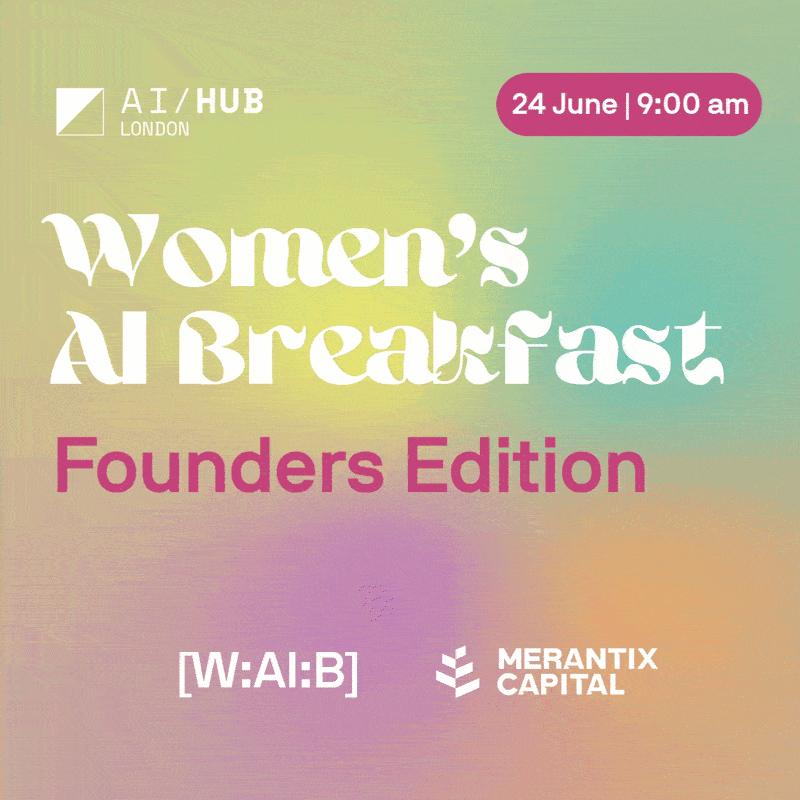 Women's AI Breakfast: Founders Edition