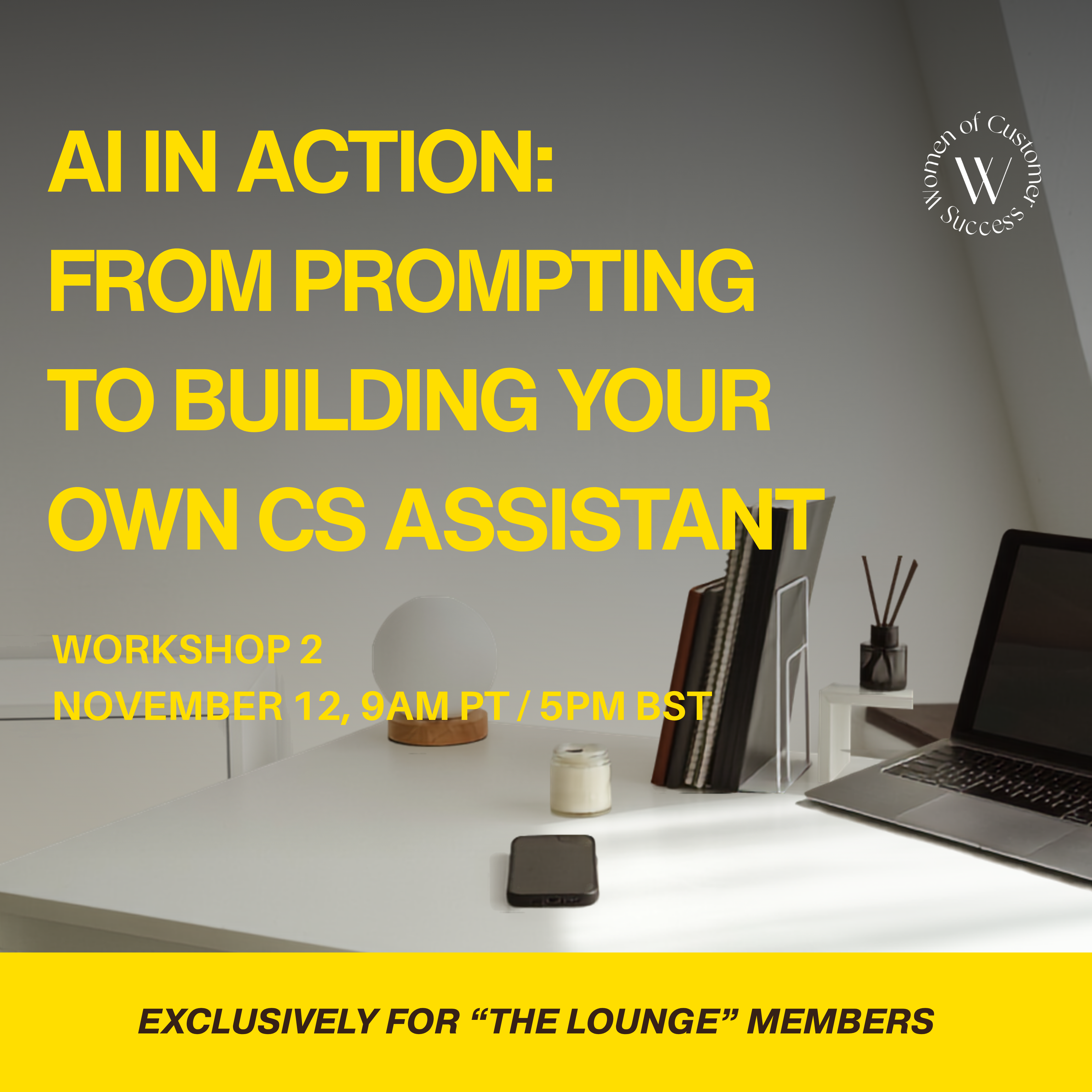 [The Lounge] Workshop 2: AI In Action - From Prompting to Building your own CS Assistant
