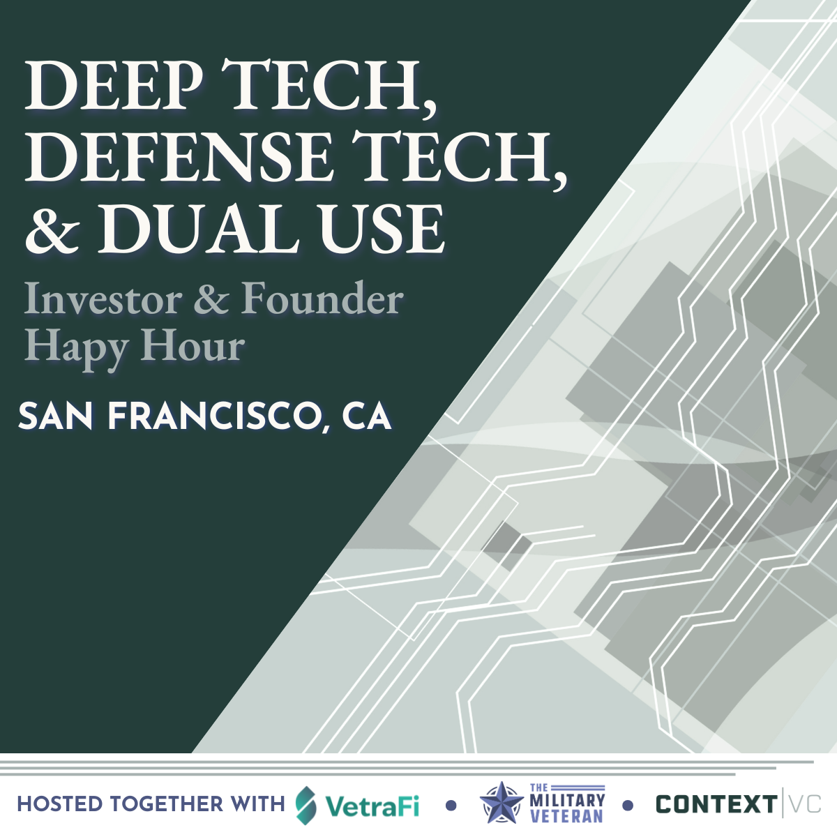 Cover art for #Deep Tech, Defense Tech, & Dual Use Investor & Founder Happy Hour — San Francisco, CA