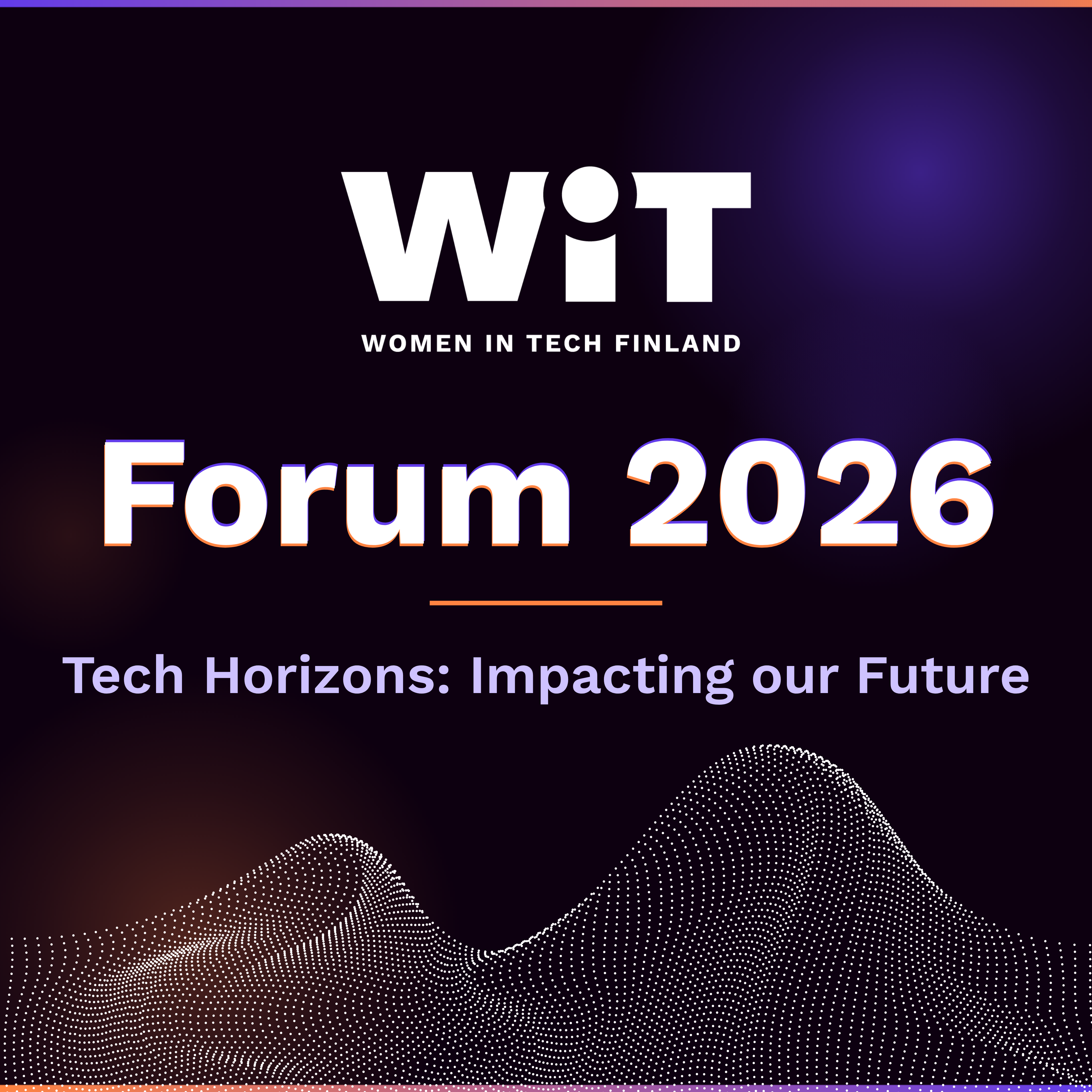 Women in Tech Forum 2026 — Tech Horizons: Impacting our Future