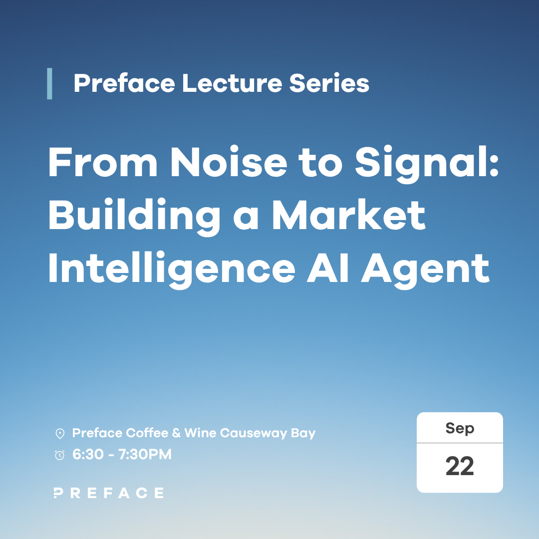 [Série de conférences Preface] Du bruit au signal : Construire un agent d'intelligence de marché IA