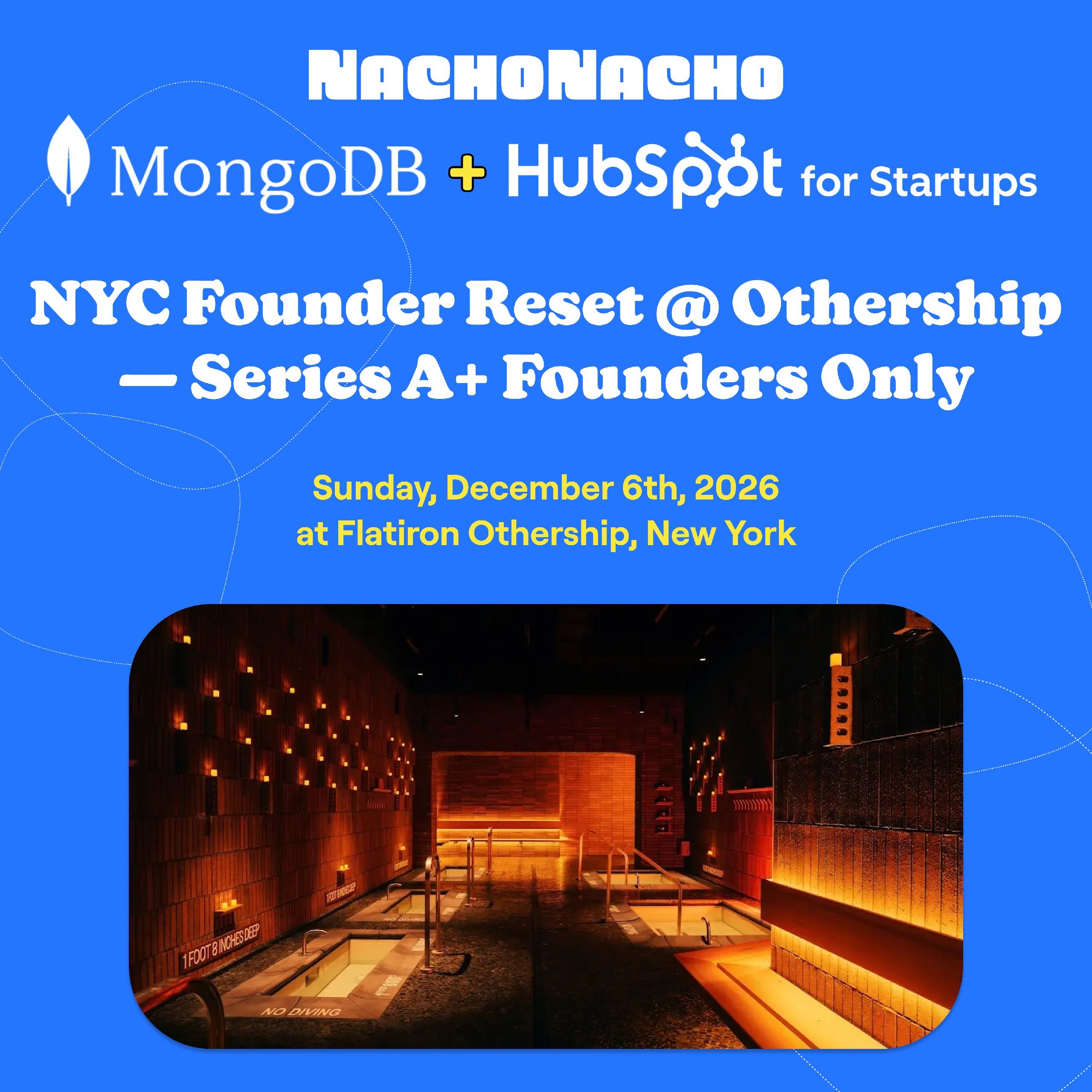 NYC Founder Reset @ Othership — Series A+ Founders Only