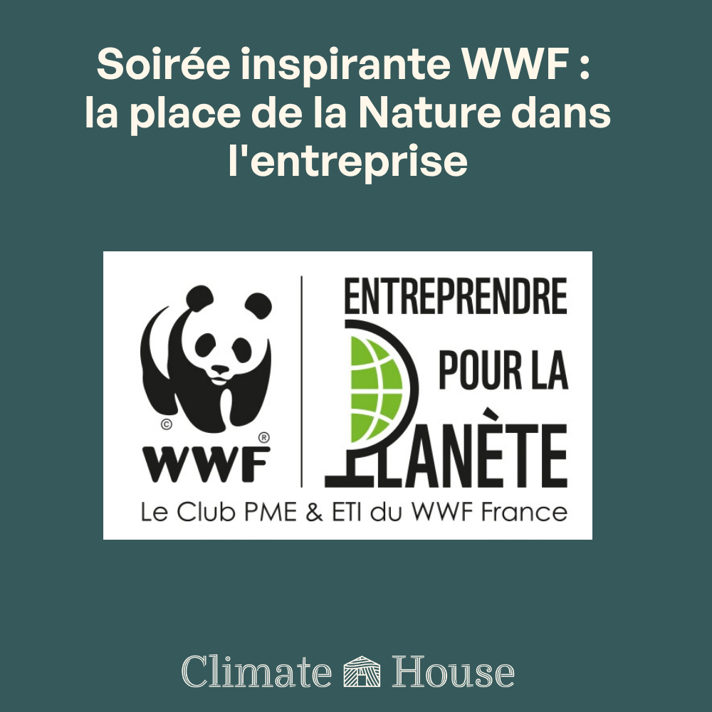 Soirée inspirante WWF : la place de la Nature dans l'entreprise